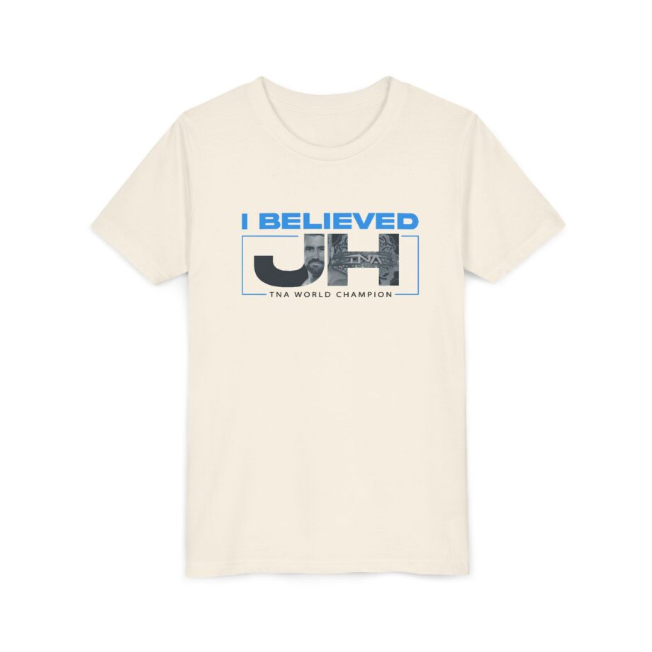 Joe Hendry  I Believed Tna World Champion Youth Short Sleeve Tee