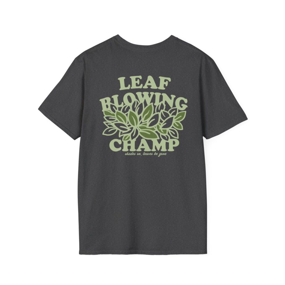 Killer Leaf Blowing Unisex Softstyle T-Shirt