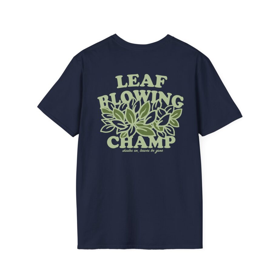 Killer Leaf Blowing Unisex Softstyle T-Shirt