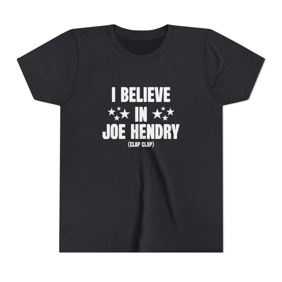 I Believe in Joe Hendry Youth Short Sleeve Tee