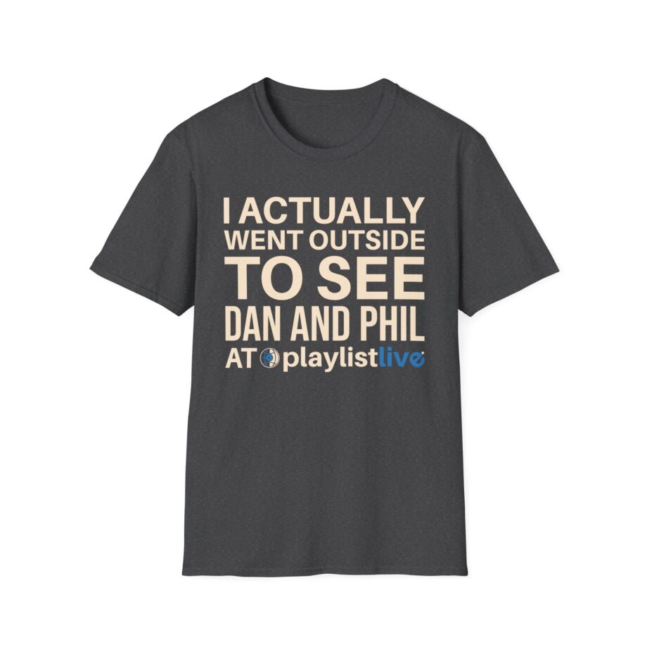 Dan and Phil Actually Went Outside to See Dan and Phil at Playlist Live Unisex Softstyle T-Shirt