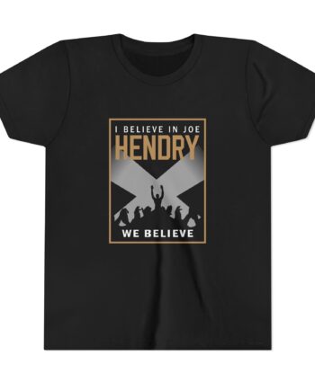 I Believe in Joe Hendry Youth Short Sleeve Tee