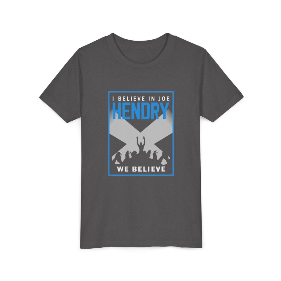 I Believe in Joe Hendry We Believe Youth Short Sleeve Tee