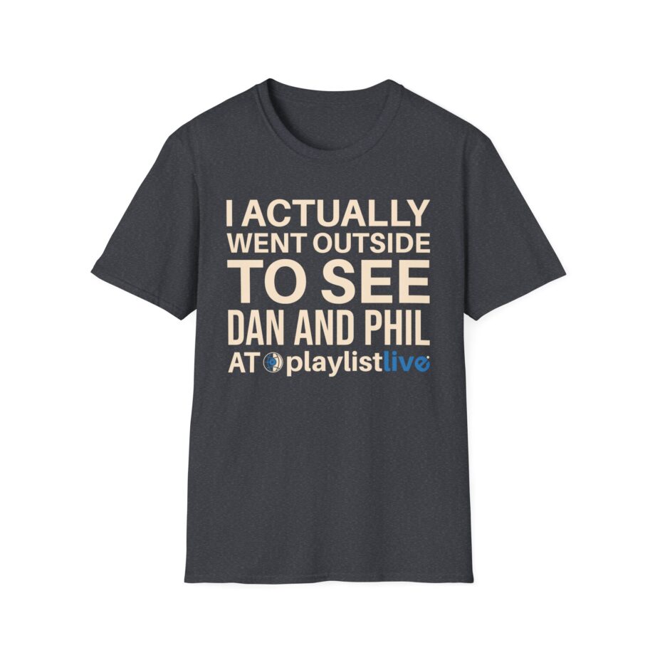 Dan and Phil Actually Went Outside to See Dan and Phil at Playlist Live Unisex Softstyle T-Shirt