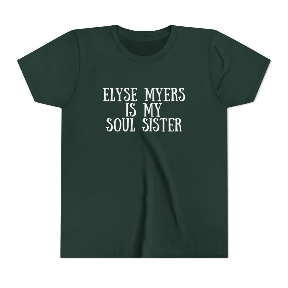 Elyse Myers is My Soul Sister Youth Short Sleeve Tee