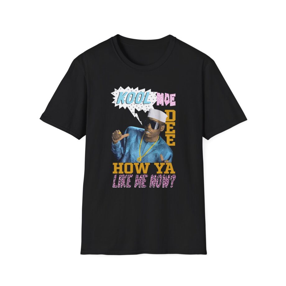 Kool Moe Dee How Ya Like Me Unisex Softstyle T-shirt