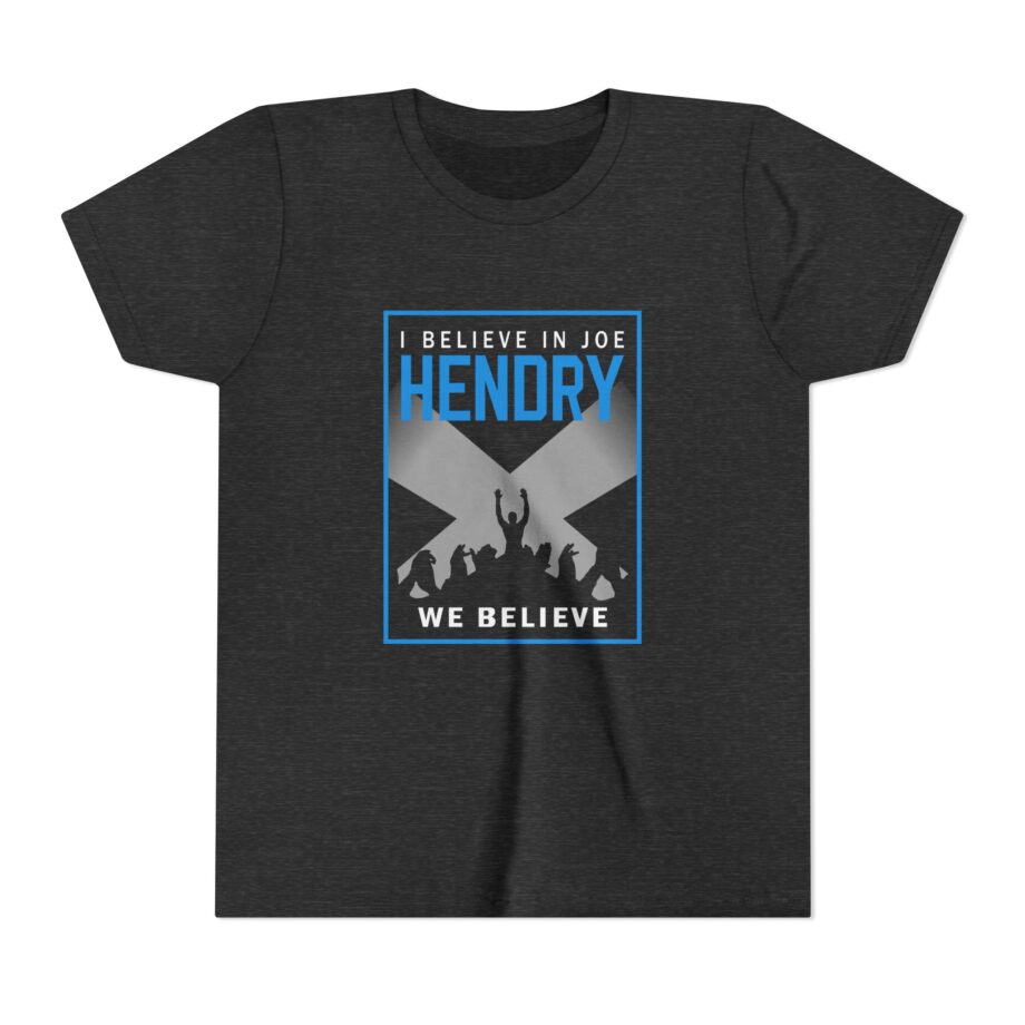 I Believe in Joe Hendry We Believe Youth Short Sleeve Tee