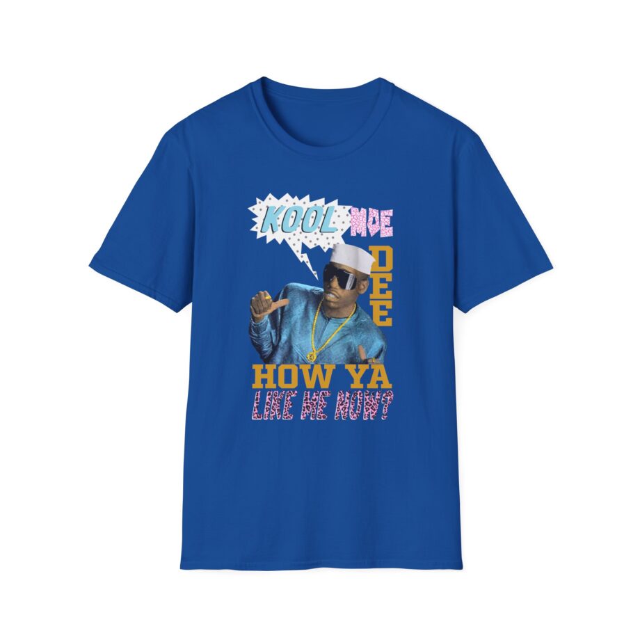 Kool Moe Dee How Ya Like Me Unisex Softstyle T-shirt