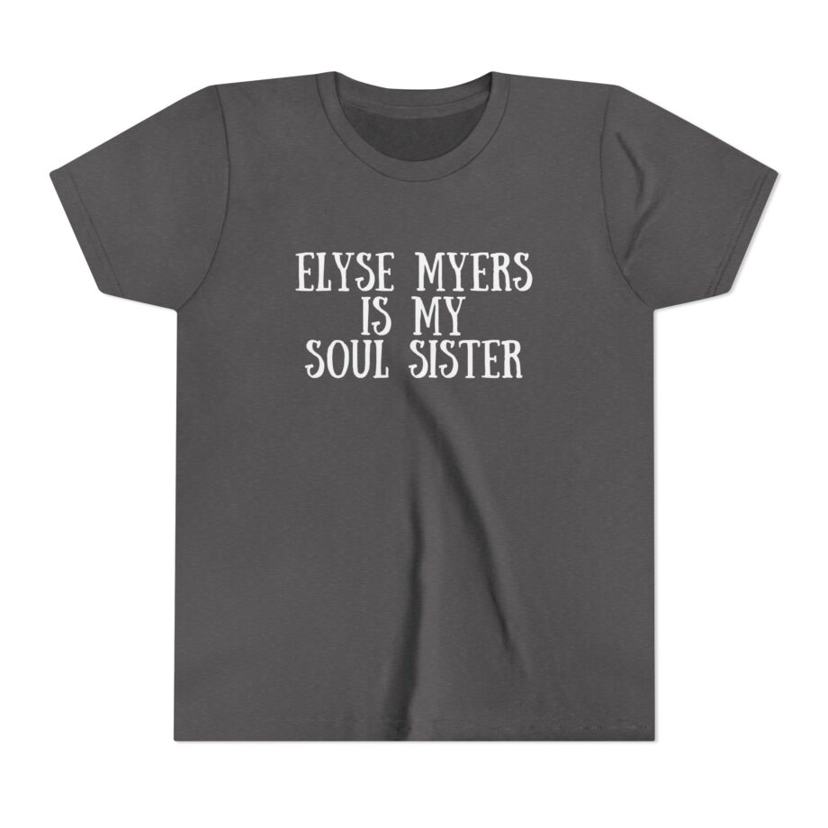 Elyse Myers is My Soul Sister Youth Short Sleeve Tee