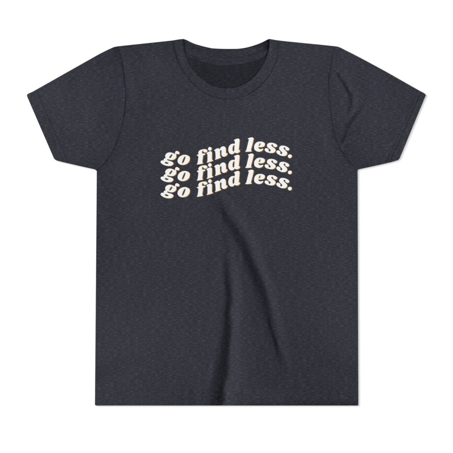 Elyse Myers Go Find Less Youth Short Sleeve Tee