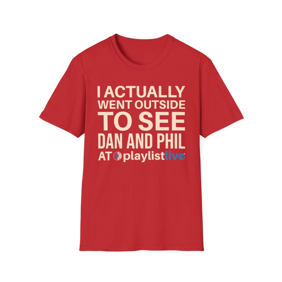 Dan and Phil Actually Went Outside to See Dan and Phil at Playlist Live Unisex Softstyle T-Shirt