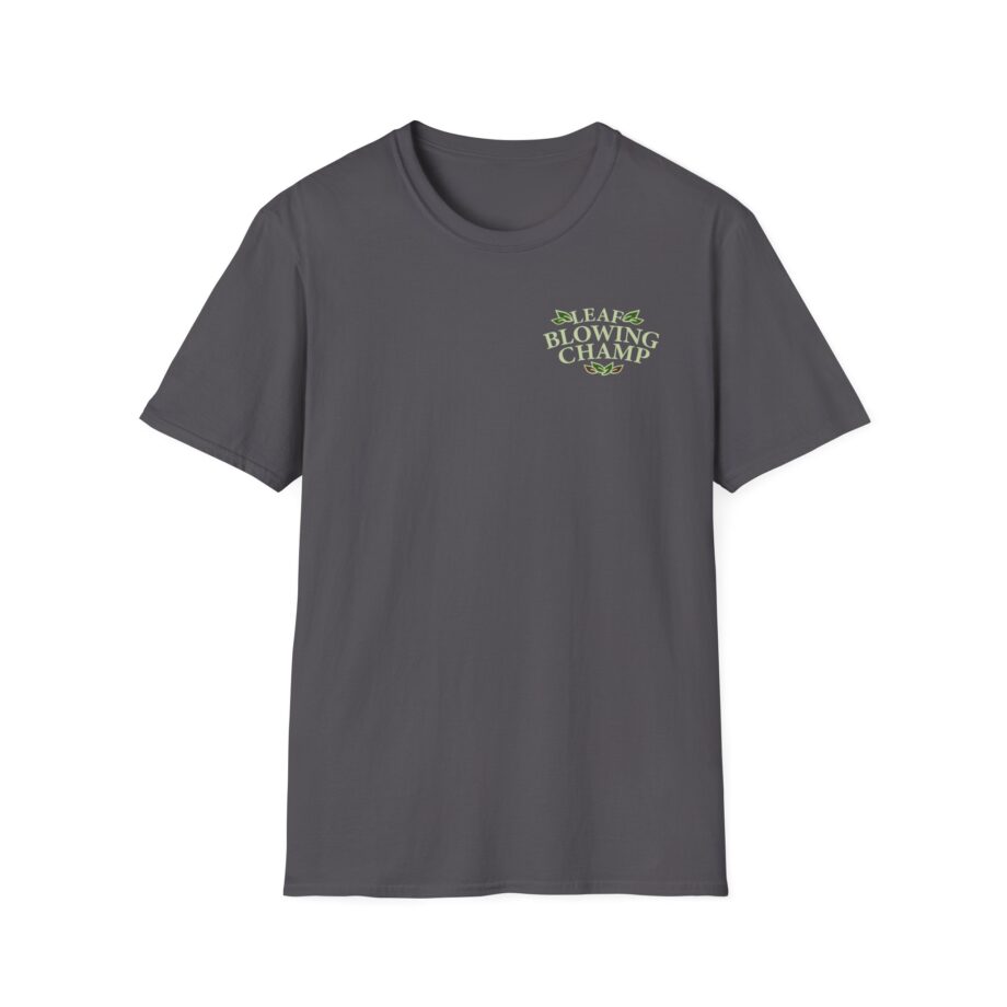 Killer Leaf Blowing Unisex Softstyle T-Shirt