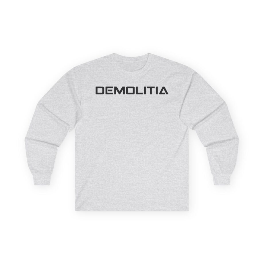 Demolition Ranch Demolitia Unisex Ultra Cotton Long Sleeve Tee