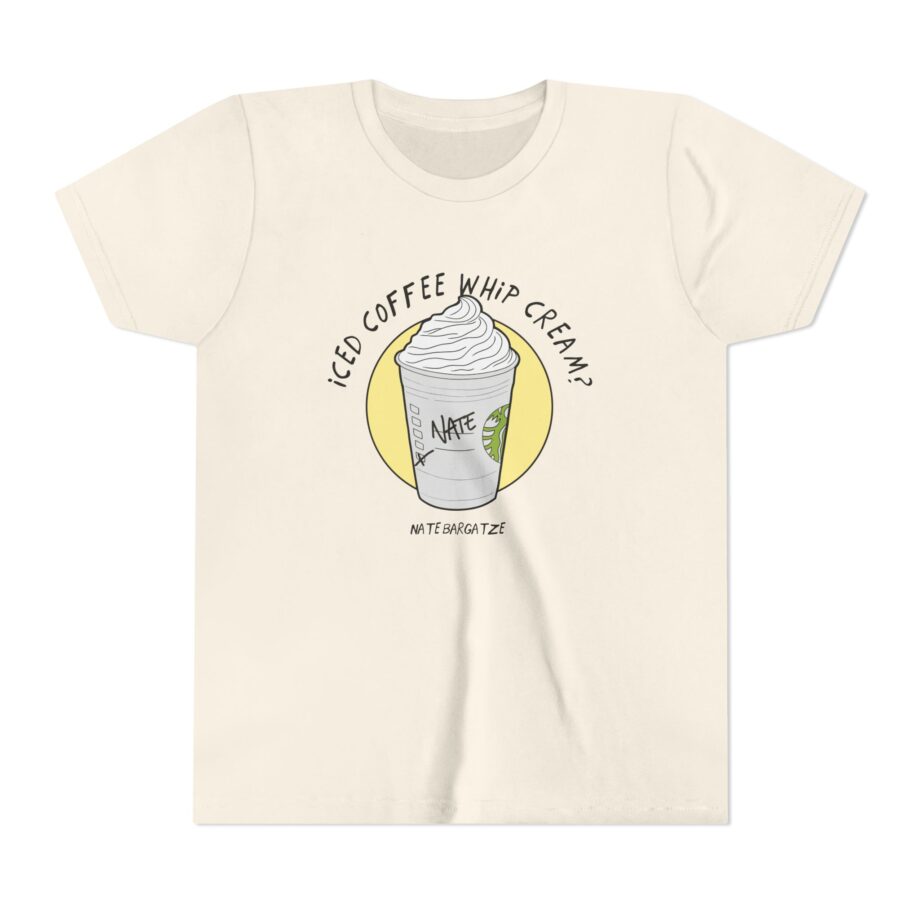 Nate Bargatze - Iced Coffee Whip Cream? Youth Short Sleeve Tee