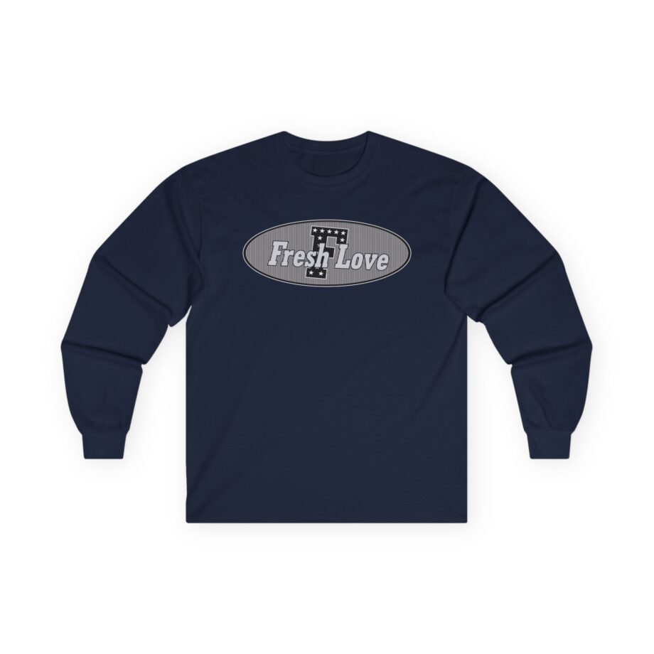 Fresh Love Unisex Ultra Cotton Long Sleeve Tee