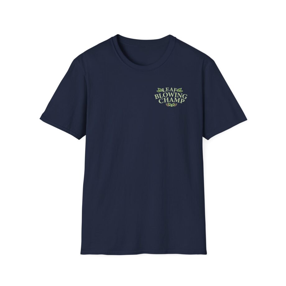 Killer Leaf Blowing Unisex Softstyle T-Shirt