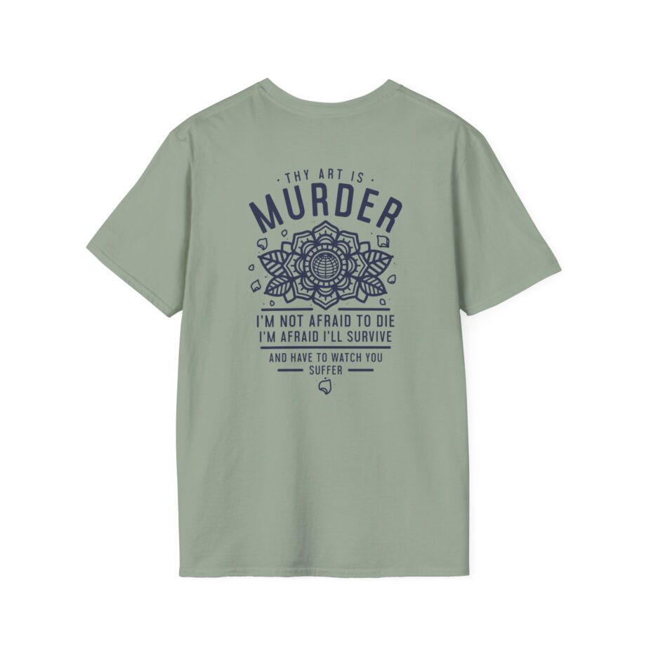 Thy Art is Murders Not Afraid Unisex Softstyle T-shirt