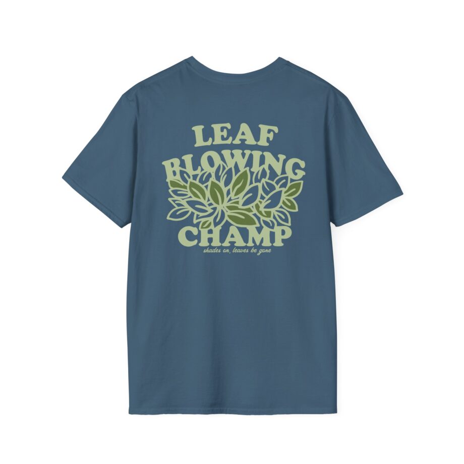 Killer Leaf Blowing Unisex Softstyle T-Shirt