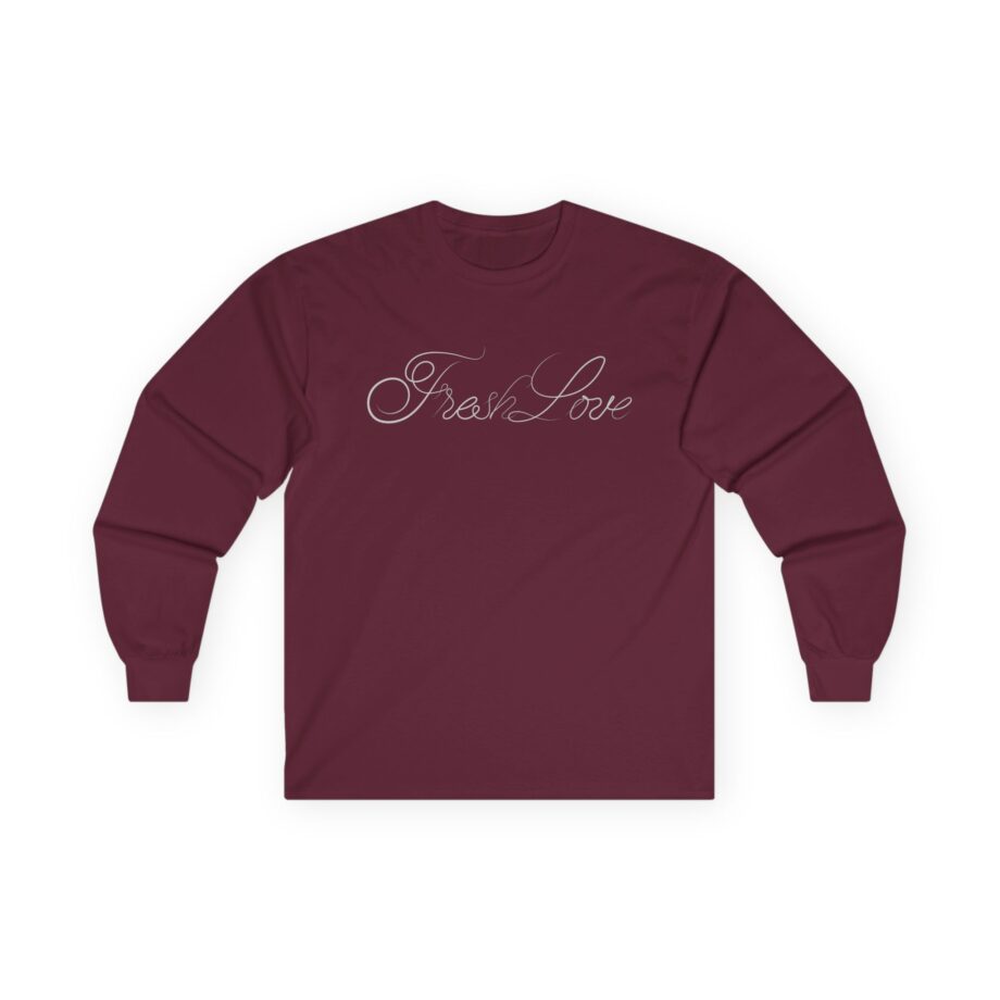 Fresh Love Unisex Ultra Cotton Long Sleeve Tee