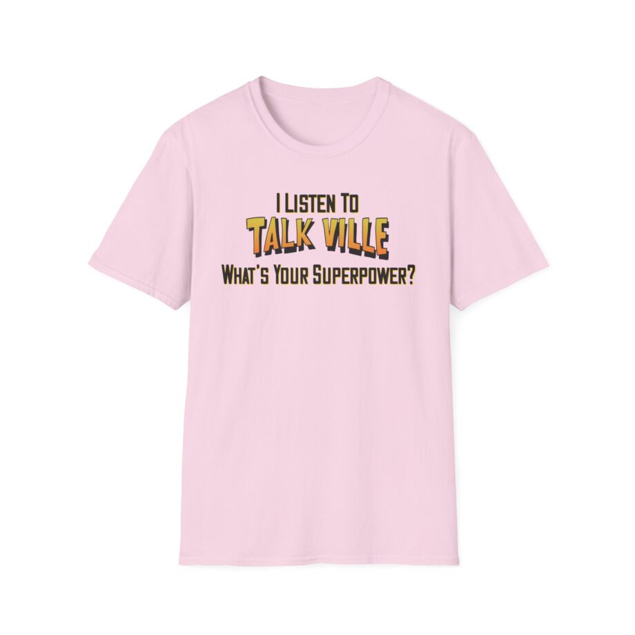 Talkville I Listen to Unisex Softstyle T-shirt