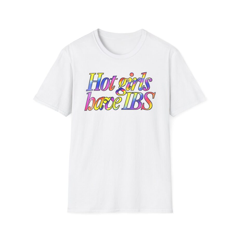 Willow Pill Hot Girls Have Ibs Unisex Softstyle T-shirt