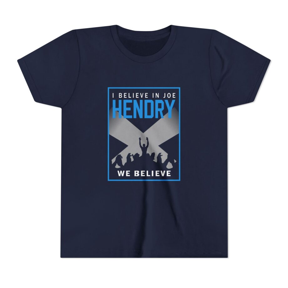 I Believe in Joe Hendry We Believe Youth Short Sleeve Tee