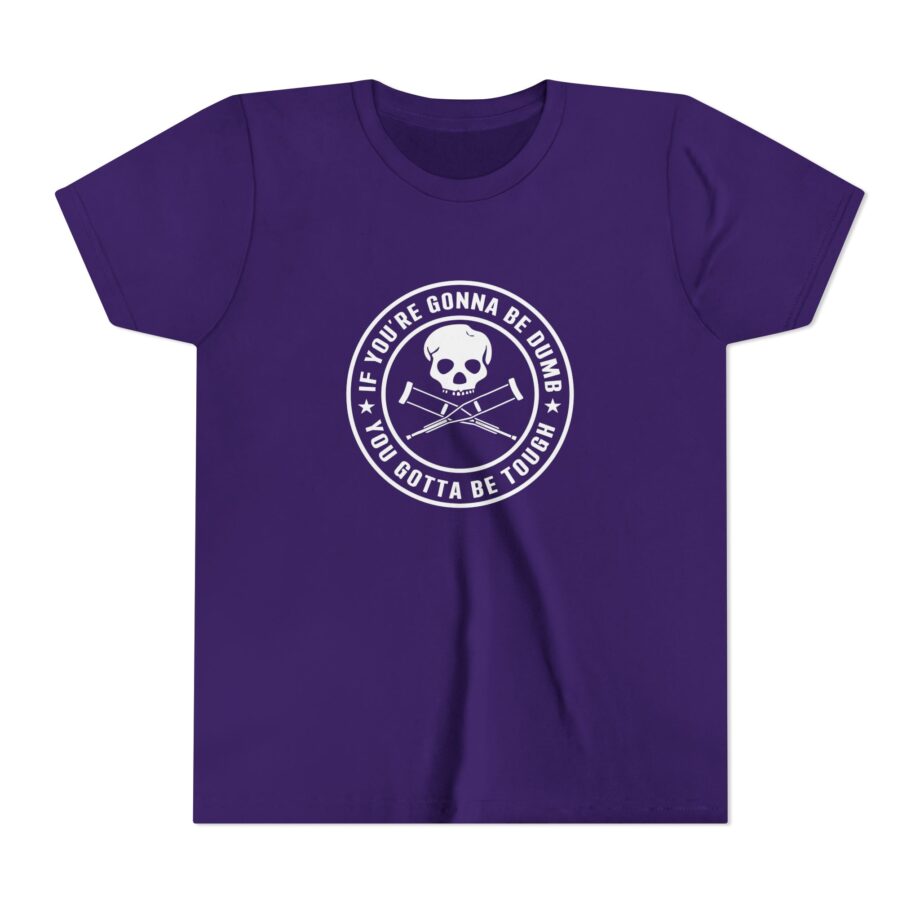 Jackass If You're Gonna Be Dumb You Gotta Be Tough Youth Short Sleeve Tee