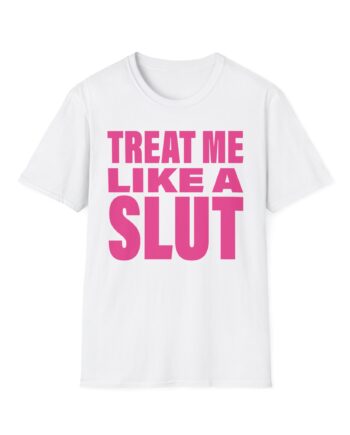 Kim Petras Treat Me Like a Slut Unisex Softstyle T-shirt