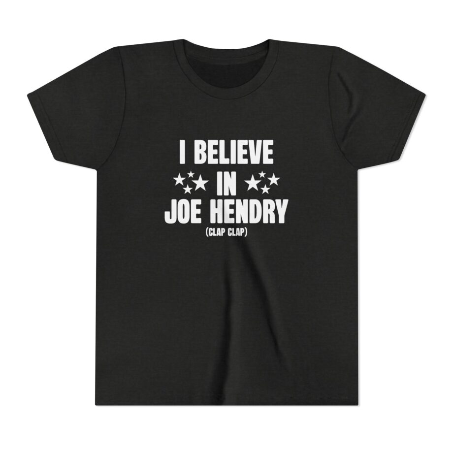 I Believe in Joe Hendry Youth Short Sleeve Tee