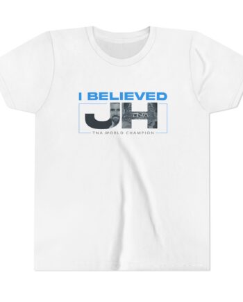 Joe Hendry  I Believed Tna World Champion Youth Short Sleeve Tee