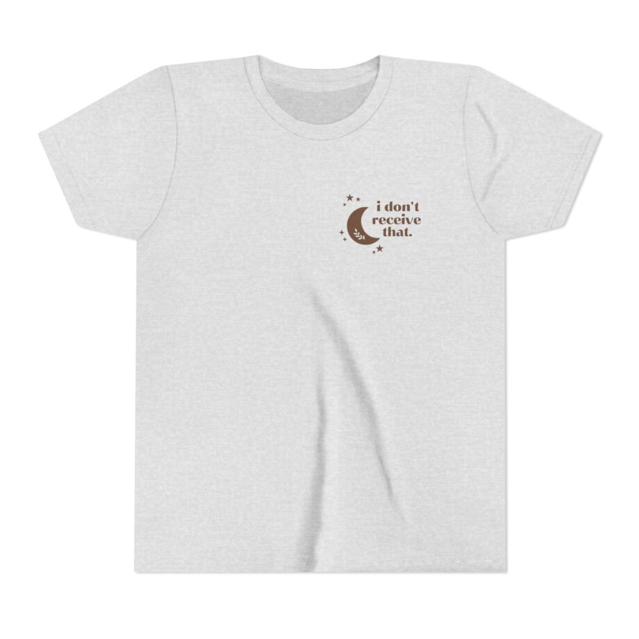 Elyse Myers I Don't Receive That Youth Short Sleeve Tee