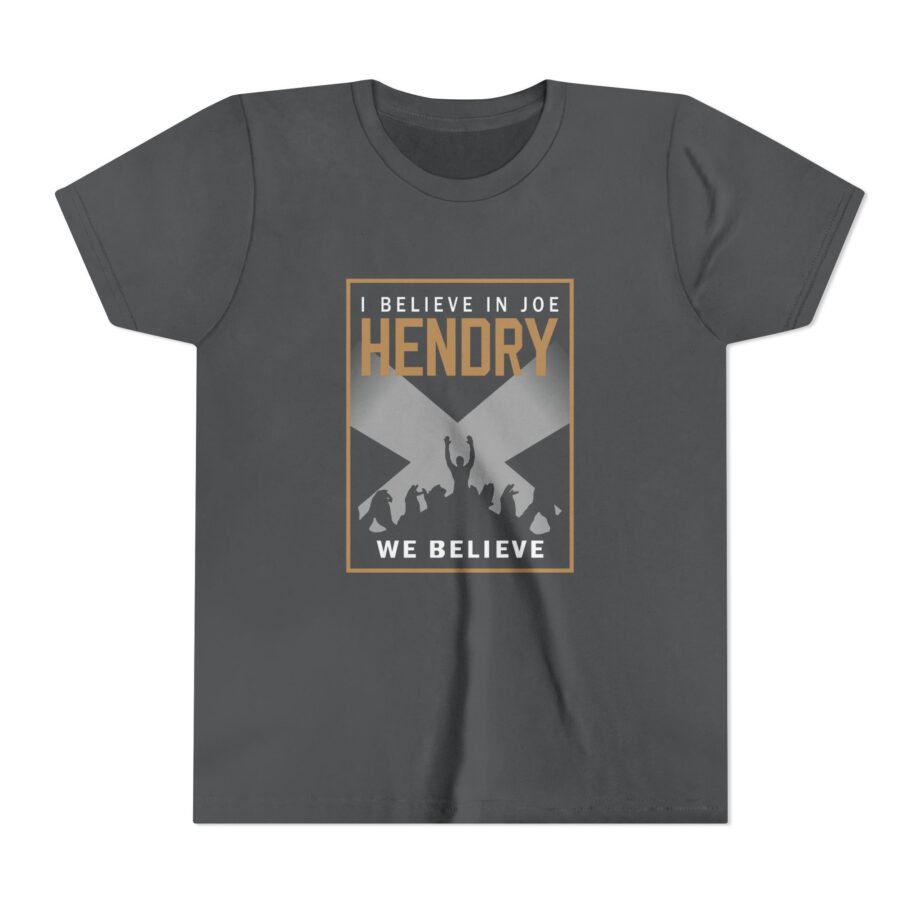 I Believe in Joe Hendry Youth Short Sleeve Tee
