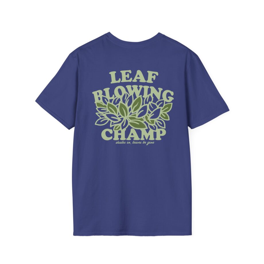 Killer Leaf Blowing Unisex Softstyle T-Shirt