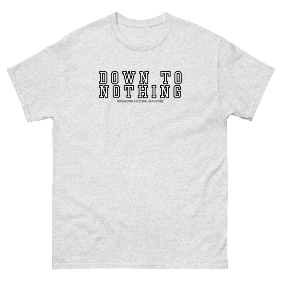 Vintage 2000s Down to Nothing Unisex classic tee