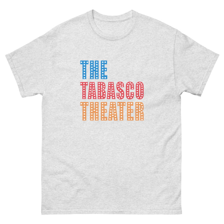 Smartless Tabasco Theater Marquee Unisex classic tee