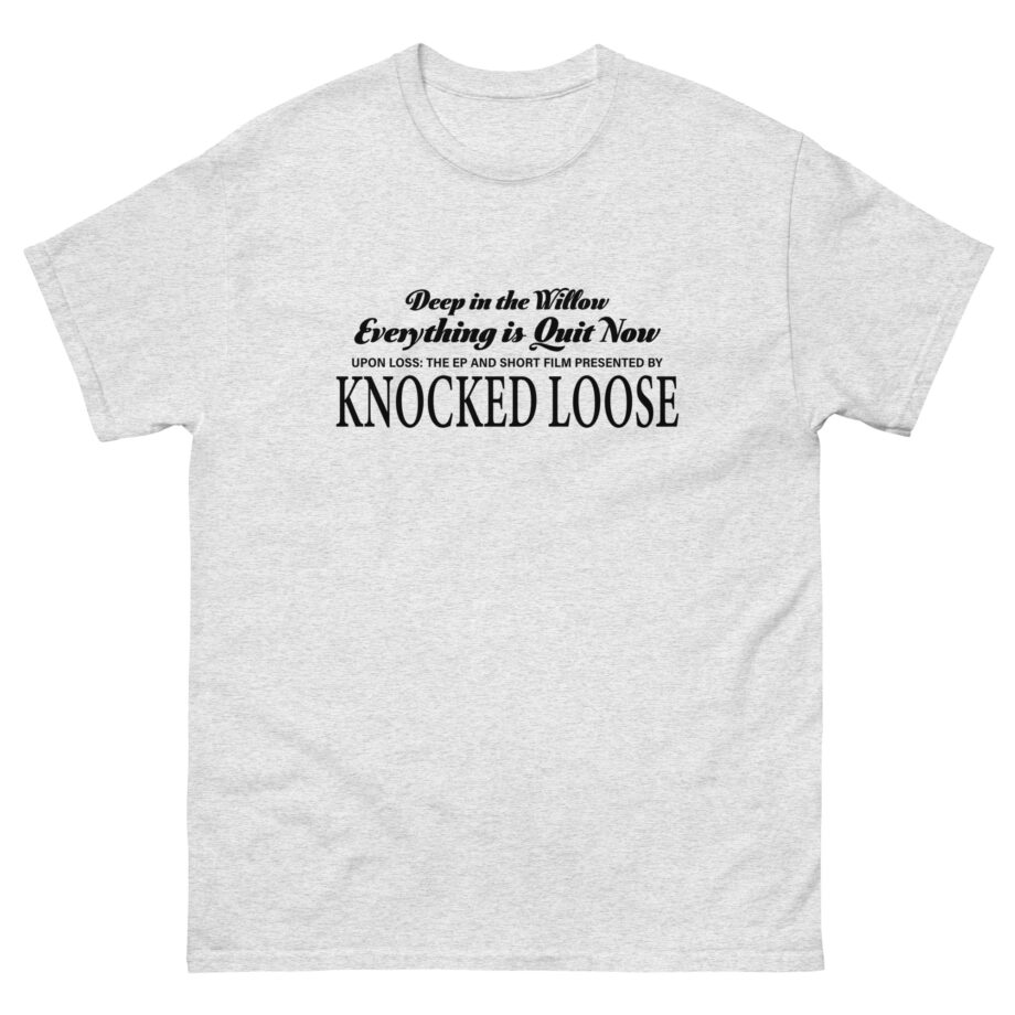 Knocked Loose Quiet Now Unisex classic tee