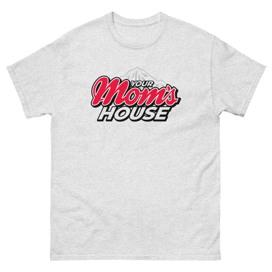 Ymh Your Mom's House Unisex classic tee