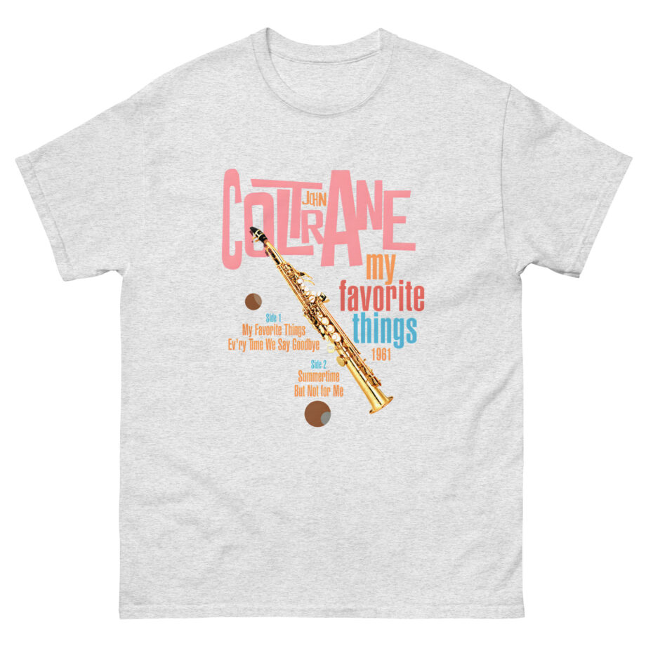 John Coltrane My Favorite Things Unisex classic tee