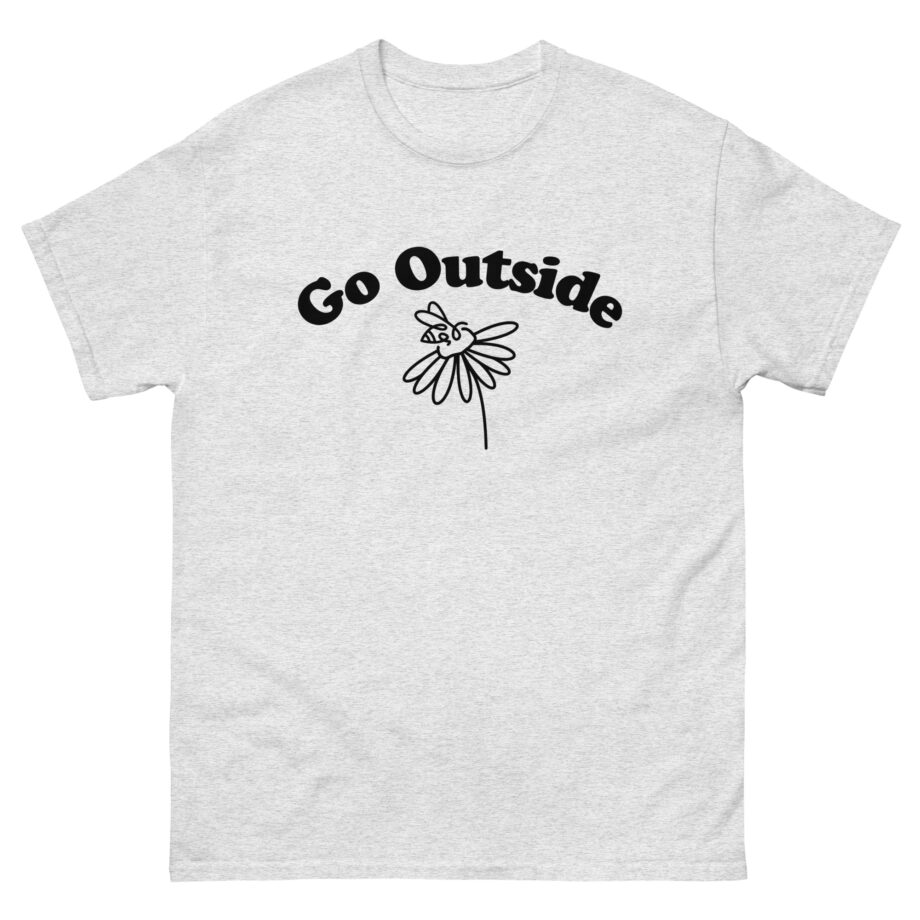 Honey Revenge Go Outside Unisex classic tee