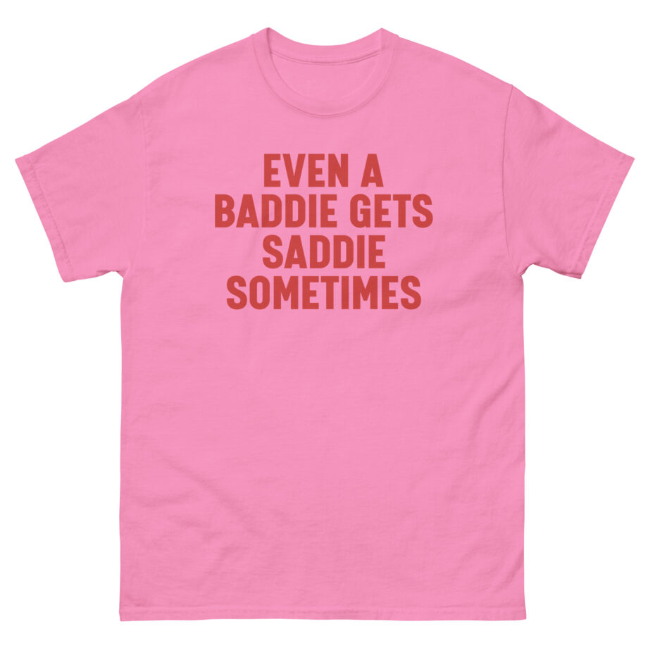 Joe Jonas Even Baddies Get Saddies Unisex classic tee