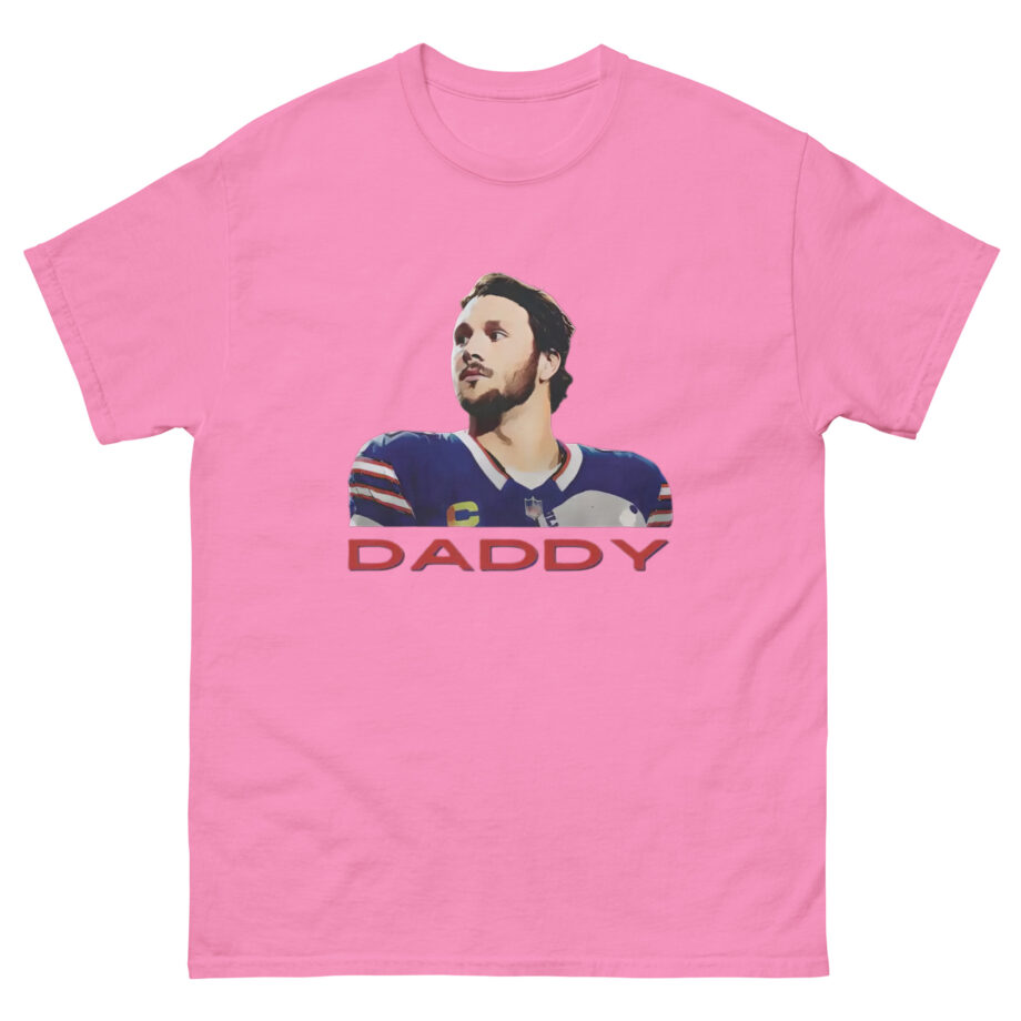 Josh Allen is Daddy Unisex classic tee
