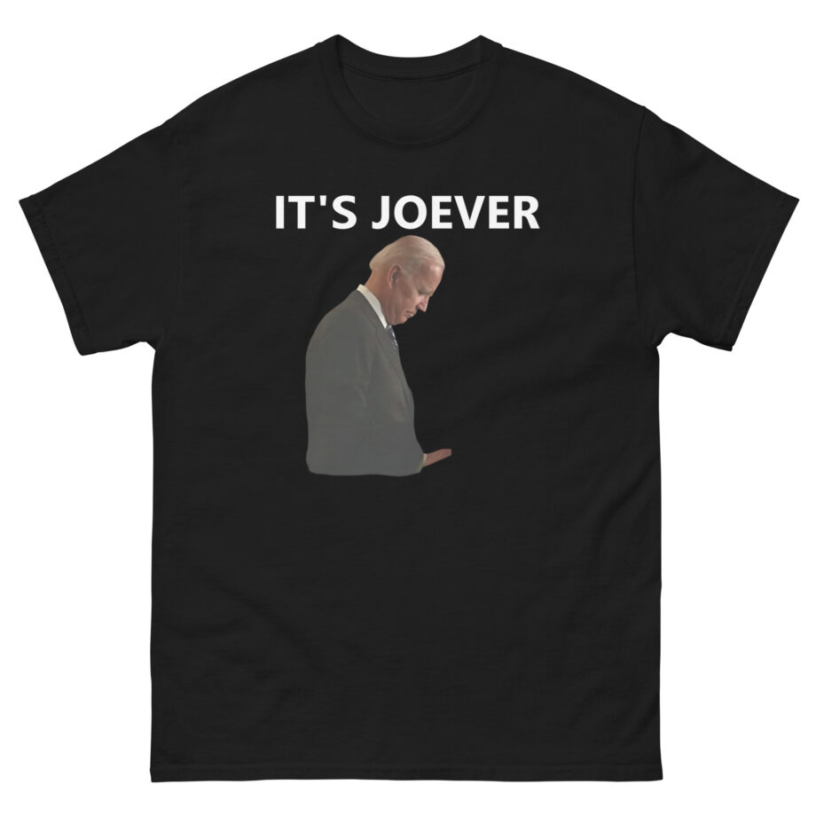 Joe Biden It's Joever Unisex classic tee