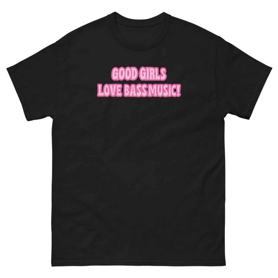Leah Kateb Good Girls Love Bass Music Unisex classic tee