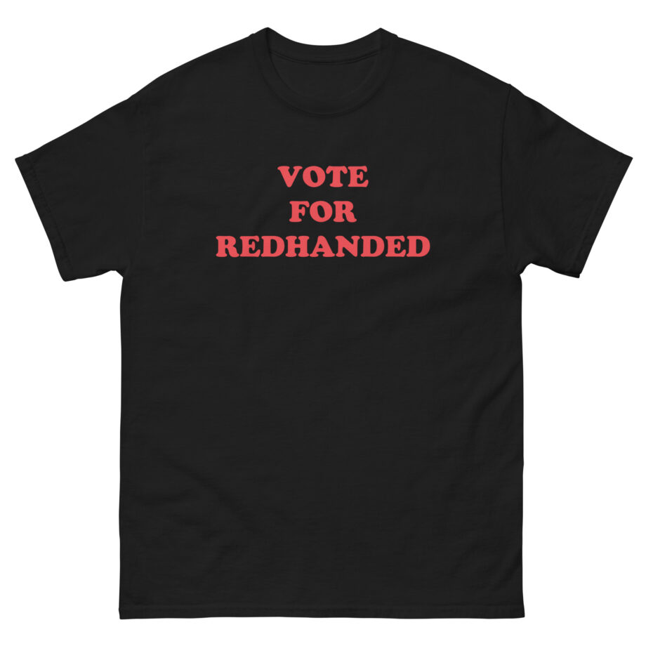 Red handed for Vote Unisex classic tee