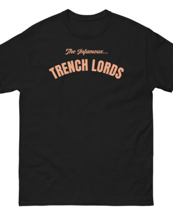 Mindforce The Infamous Trench Lords Unisex classic tee