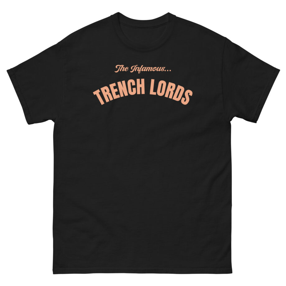 Mindforce The Infamous Trench Lords Unisex classic tee