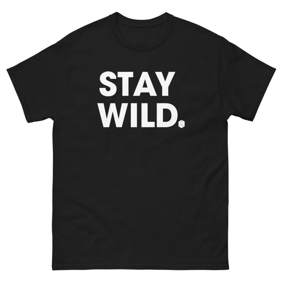 Wild Pink Stay Unisex classic tee