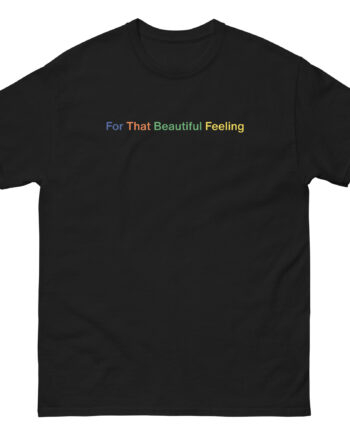 The Chemical Brothers for That Beautiful Feeling Unisex classic tee