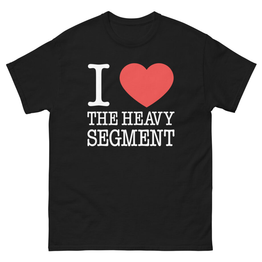 Ymh I Heart the Heavy Segment Unisex classic tee