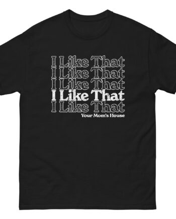 Ymh I Like That Unisex classic tee